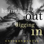 خرید و دانلود نسخه کامل کتاب Branching Out, Digging In: Environmental Advocacy and Agenda Setting (American Governance and Public Policy)
