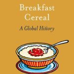 خرید و دانلود نسخه کامل کتاب Breakfast Cereal: A Global History