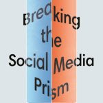 خرید و دانلود نسخه کامل کتاب Breaking the Social Media Prism: How to Make Our Platforms Less Polarizing