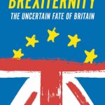 خرید و دانلود نسخه کامل کتاب Brexiternity: The Uncertain Fate of Britain