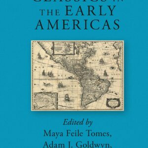 خرید و دانلود نسخه کامل کتاب Brill’s Companion to Classics in the Early Americas