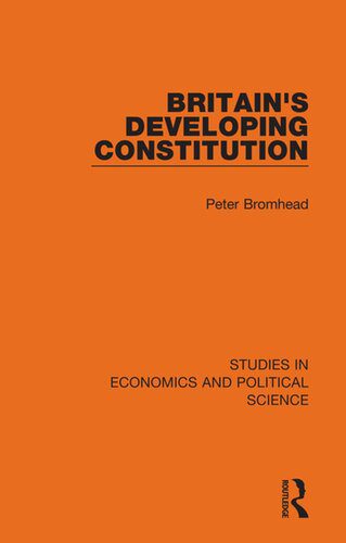 خرید و دانلود نسخه کامل کتاب Britain’s Developing Constitution_68e8576567ba6.jpeg خرید و دانلود نسخه کامل کتاب Britain’s Developing Constitution