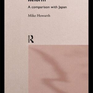 خرید و دانلود نسخه کامل کتاب Britain’s Educational Reform: A Comparison With Japan