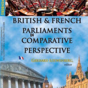 خرید و دانلود نسخه کامل کتاب British and French Parliaments in Comparative Perspective