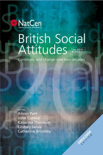 خرید و دانلود نسخه کامل کتاب British Social Attitudes: Continuity and Change over Two Decades (British Social Attitudes Survey series)_68e418aec47f0.jpeg خرید و دانلود نسخه کامل کتاب British Social Attitudes: Continuity and Change over Two Decades (British Social Attitudes Survey series)