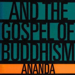 خرید و دانلود نسخه کامل کتاب Buddha and the Gospel of Buddhism