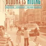 خرید و دانلود نسخه کامل کتاب Buddha Is Hiding: Refugees, Citizenship, the New America (Public Anthropology, 5)