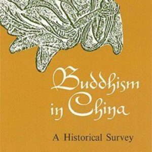 خرید و دانلود نسخه کامل کتاب Buddhism in China, A historical survey