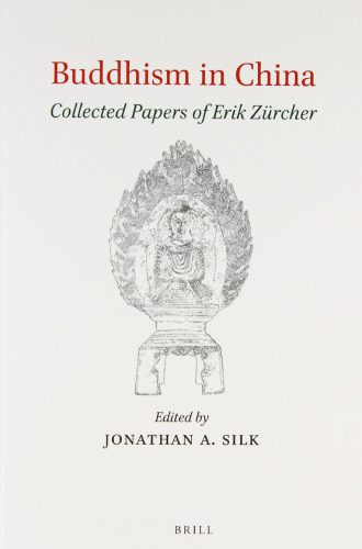 خرید و دانلود نسخه کامل کتاب Buddhism in China: Collected Papers of Erik Zürcher_68e136e198da5.jpeg خرید و دانلود نسخه کامل کتاب Buddhism in China: Collected Papers of Erik Zürcher