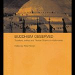 خرید و دانلود نسخه کامل کتاب Buddhism Observed: Travellers, Exiles and Tibetan Dharma in Kathmandu (Anthropology of Asia)