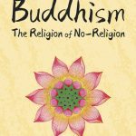 خرید و دانلود نسخه کامل کتاب Buddhism: The Religion of No-Religion