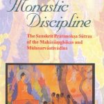 خرید و دانلود نسخه کامل کتاب Buddhist monastic discipline : the Sanskrit Prātimoksa Sūtras of the Mahāsāmghikas and Mūlasarvāstivādins