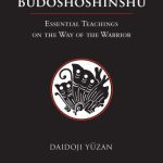 خرید و دانلود نسخه کامل کتاب Budōshoshinshū: Essential Teachings on the Way of the Warrior