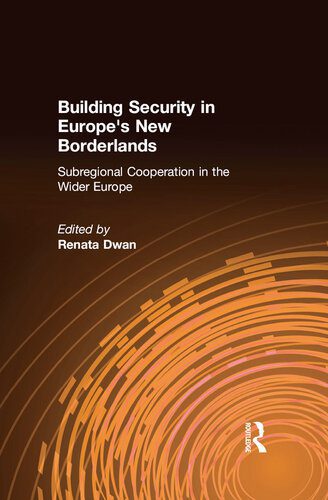 خرید و دانلود نسخه کامل کتاب Building Security in Europe’s New Borderlands_68f7054f4ef3f.jpeg خرید و دانلود نسخه کامل کتاب Building Security in Europe’s New Borderlands
