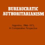 خرید و دانلود نسخه کامل کتاب Bureaucratic Authoritarianism: Argentina, 1966–1973, in Comparative Perspective