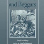 خرید و دانلود نسخه کامل کتاب Bureaucrats and Beggars: French Social Policy in the Age of the Enlightenment