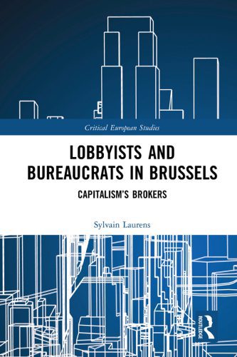 خرید و دانلود نسخه کامل کتاب Bureaucrats and Business Lobbyists in Brussels: Capitalism Brokers_68e976adacbbb.jpeg خرید و دانلود نسخه کامل کتاب Bureaucrats and Business Lobbyists in Brussels: Capitalism Brokers