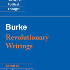 خرید و دانلود نسخه کامل کتاب Burke: Revolutionary Writings