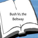 خرید و دانلود نسخه کامل کتاب Bush vs. The Beltway: The Inside Battle Over War in Iraq