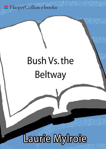 خرید و دانلود نسخه کامل کتاب Bush vs. The Beltway: The Inside Battle Over War in Iraq_68f704dd6ba74.jpeg خرید و دانلود نسخه کامل کتاب Bush vs. The Beltway: The Inside Battle Over War in Iraq