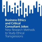 خرید و دانلود نسخه کامل کتاب Business Ethics and Critical Consultant Jokes: New Research Methods to Study Ethical Transgressions
