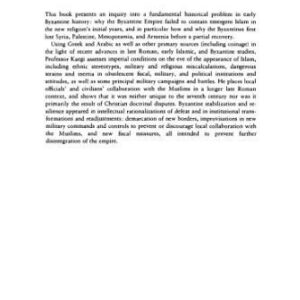 خرید و دانلود نسخه کامل کتاب Byzantium and the Early Islamic Conquests