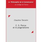 خرید و دانلود نسخه کامل کتاب C. S. Peirce et le pragmatisme