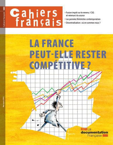 خرید و دانلود نسخه کامل کتاب cahiers français 380 La France peut-elle rester compétitive_68ea2ca495813.jpeg خرید و دانلود نسخه کامل کتاب cahiers français 380 La France peut-elle rester compétitive