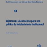 خرید و دانلود نسخه کامل کتاب Cajamarca: Lineamientos para una política de fortalecimiento institucional