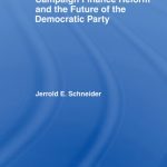 خرید و دانلود نسخه کامل کتاب Campaign Finance Reform and the Future of the Democratic Party