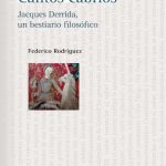 خرید و دانلود نسخه کامل کتاب Cantos cabríos. Jacques Derrida, un bestiario filosófico