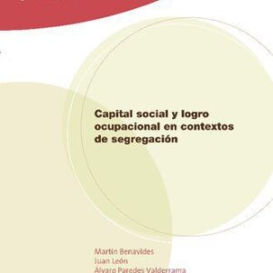 خرید و دانلود نسخه کامل کتاب Capital social y logro ocupacional en contextos de segregación