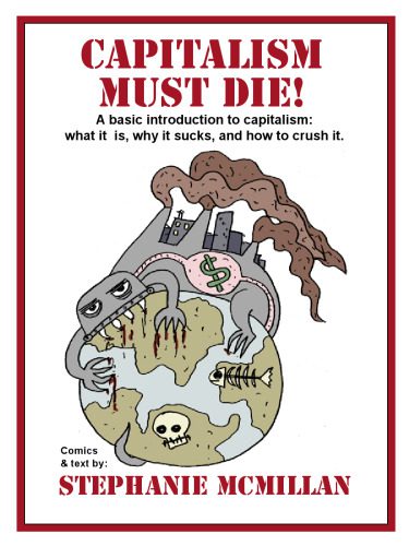 خرید و دانلود نسخه کامل کتاب Capitalism Must Die! A basic introduction to capitalism: what it is, why it sucks, and how to crush it_68e9d19aa9993.jpeg خرید و دانلود نسخه کامل کتاب Capitalism Must Die! A basic introduction to capitalism: what it is, why it sucks, and how to crush it