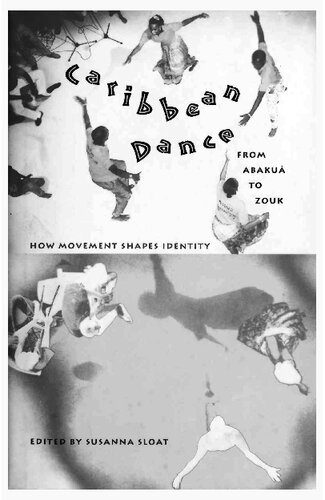 خرید و دانلود نسخه کامل کتاب Caribbean Dance from Abakuá to Zouk: How Movement Shapes Identity_68e5bdfddaff9.jpeg خرید و دانلود نسخه کامل کتاب Caribbean Dance from Abakuá to Zouk: How Movement Shapes Identity