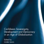 خرید و دانلود نسخه کامل کتاب Caribbean Sovereignty, Development and Democracy in an Age of Globalization