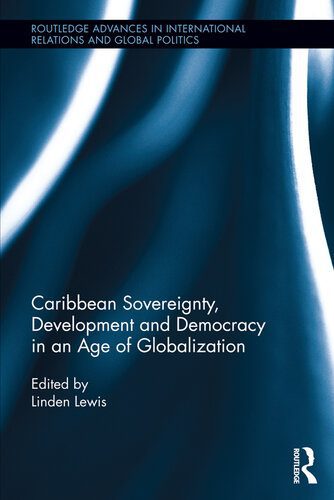 خرید و دانلود نسخه کامل کتاب Caribbean Sovereignty, Development and Democracy in an Age of Globalization_68f6c746ed131.jpeg خرید و دانلود نسخه کامل کتاب Caribbean Sovereignty, Development and Democracy in an Age of Globalization