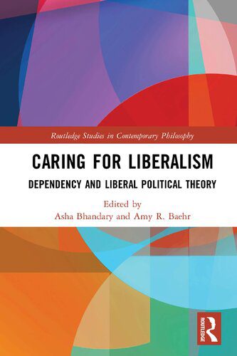 خرید و دانلود نسخه کامل کتاب Caring for Liberalism: Dependency and Liberal Political Theory_68e8ea51509bd.jpeg خرید و دانلود نسخه کامل کتاب Caring for Liberalism: Dependency and Liberal Political Theory