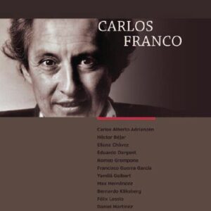 خرید و دانلود نسخه کامل کتاب Carlos Franco [Homenaje]