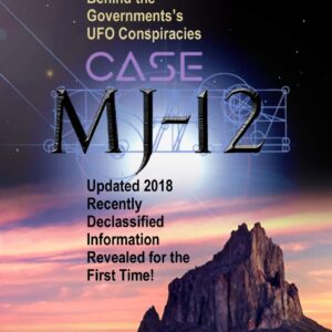 خرید و دانلود نسخه کامل کتاب Case MJ-12: The True Story Behind the Governments’s UFO Conspiracies