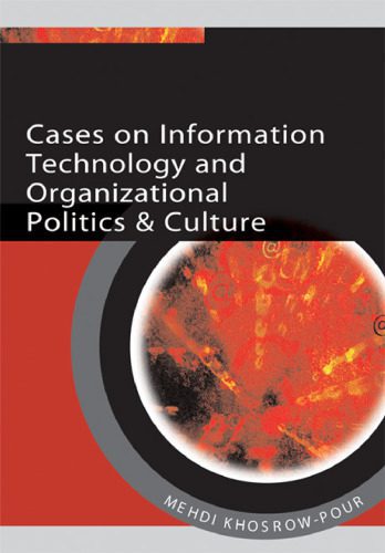 خرید و دانلود نسخه کامل کتاب Cases on Information Technology and Organizational Politics & Culture (Cases on Information Technology Series)_68e8fc8d96783.jpeg خرید و دانلود نسخه کامل کتاب Cases on Information Technology and Organizational Politics & Culture (Cases on Information Technology Series)