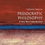 خرید و دانلود نسخه کامل کتاب Catherine Osborne Presocratic Philosophy. A Very Short Introduction