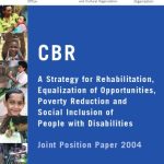 خرید و دانلود نسخه کامل کتاب CBR: A Strategy for Rehabilitation, Equalization of Opportunities, Poverty Reduction and Social Inclusion of People with Disabilities (Joint Position Paper 2004)