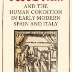 خرید و دانلود نسخه کامل کتاب Celestina and the Human Condition in Early Modern Spain and Italy