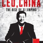 خرید و دانلود نسخه کامل کتاب CEO, China: The Rise of Xi Jinping