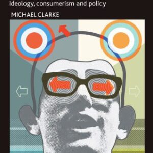 خرید و دانلود نسخه کامل کتاب Challenging Choices: Ideology, Consumerism and Policy