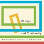 خرید و دانلود نسخه کامل کتاب Change and Continuity: Canadian Political Economy in the New Millennium