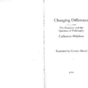 خرید و دانلود نسخه کامل کتاب Changing Difference: The Feminine and the Question of Philosophy