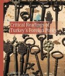 خرید و دانلود نسخه کامل کتاب [Chapter]Turkey-China Rapprochement: Turkey’s Reconstruction of Its Liminality? in Critical Readings of Turkey’s Foreign Policy