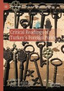 خرید و دانلود نسخه کامل کتاب [Chapter]Turkey-China Rapprochement: Turkey’s Reconstruction of Its Liminality? in Critical Readings of Turkey’s Foreign Policy