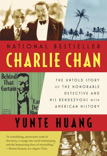 خرید و دانلود نسخه کامل کتاب Charlie Chan: The Untold Story of the Honorable Detective and His Rendezvous with American History_68f919ba8e7b6.jpeg خرید و دانلود نسخه کامل کتاب Charlie Chan: The Untold Story of the Honorable Detective and His Rendezvous with American History